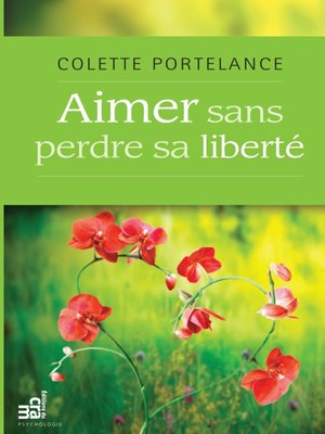 cover image of Aimer sans perdre sa liberté
